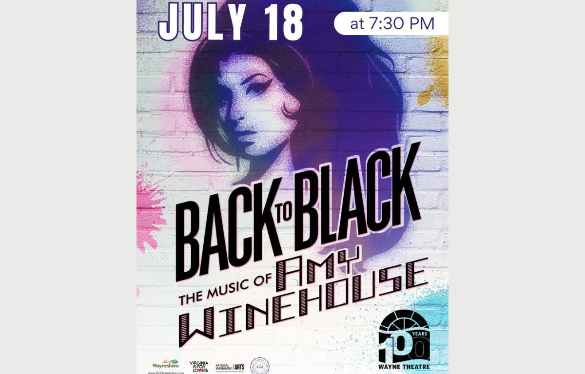 Promotional poster for a live show: 'Back to Black' (The Music of Amy Winehouse), July 18 at 7:30 PM, Wayne Theatre (50th anniversary logo).
