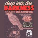 Deep into the Darkness poster